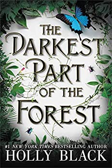 the darkest part of the forest book